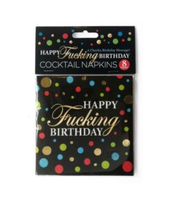 Happy Fucking Birthday Napkins