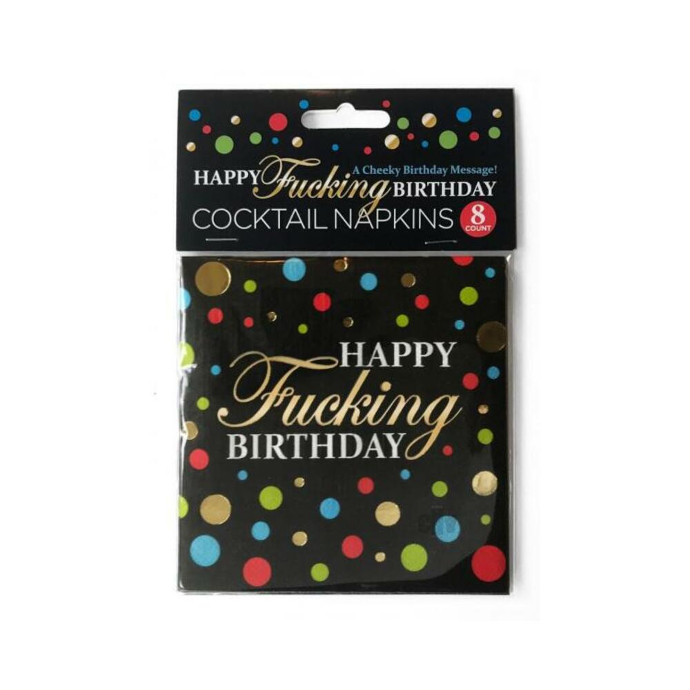 Happy Fucking Birthday Napkins