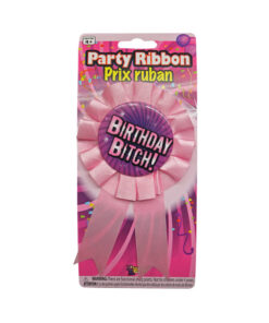 Birthday Bitch Award Ribbon